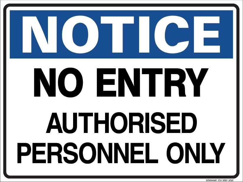 No Entry - Authorised Personnel Only - Safety Signs Australia by Signsmart